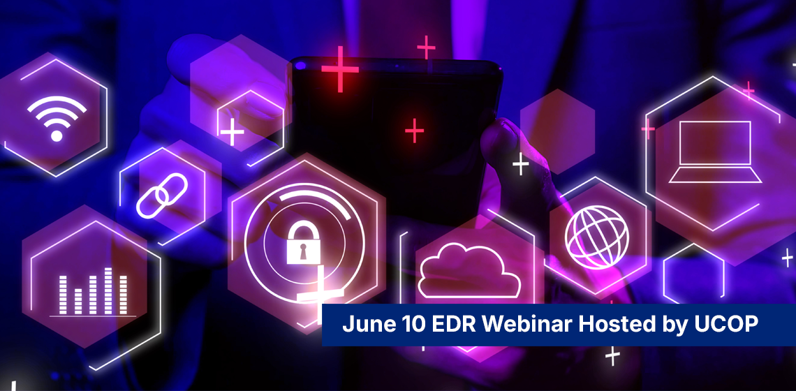 June 10 EDR Webinar Hosted by UCOP