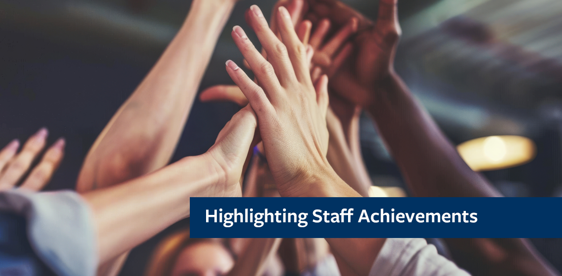 Highlighting Staff Achievements