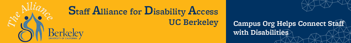 Staff Alliance for Disability Access UC Berkeley