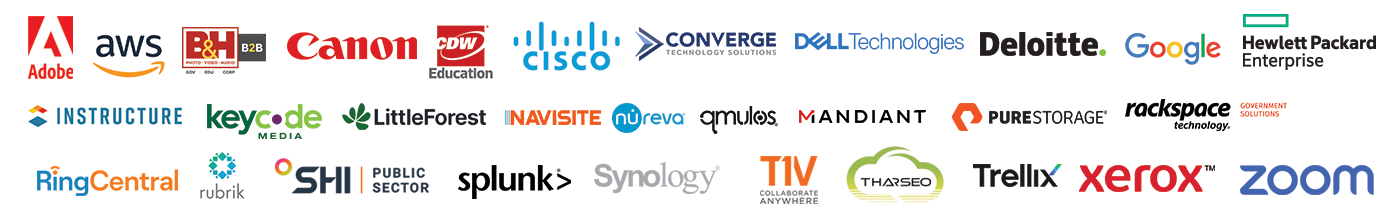  AWS, B&H, CDW Education, Converge Dell, Deloitte, Google, Keycode media, Mandiant, Pure Storage, Rackspace, Ring Central, Rubrik, Synology, T1V and Xerox, Adobe, Cisco, SHI, ServiceNow, Tharseo IT, Zoom