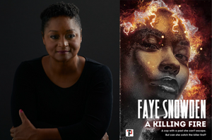 Cover Art for "A Killing Fire" by Faye Snowden, a Black Woman's face with fire in the background